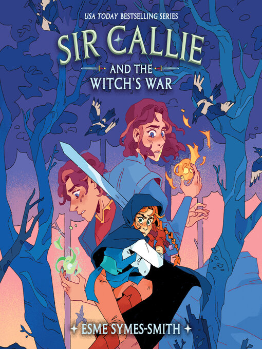 Title details for Sir Callie and the Witch's War by Esme Symes-Smith - Wait list